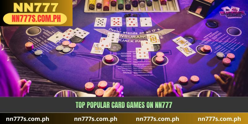 Top Popular Card Games on NN777