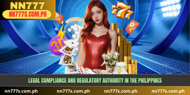 Legal Compliance and Regulatory Authority in the Philippines