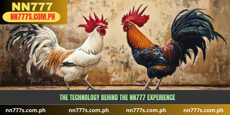 The Technology Behind the NN777 Experience