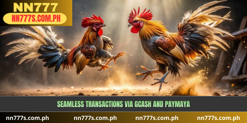 Seamless Transactions via GCash and PayMaya